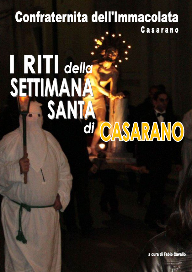 I Riti della Settimana Santa di Casarano